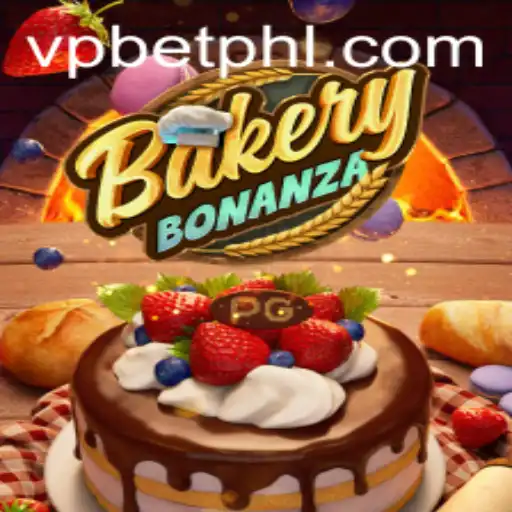 Experience the Thrill of BakeryBonanza with VPBET