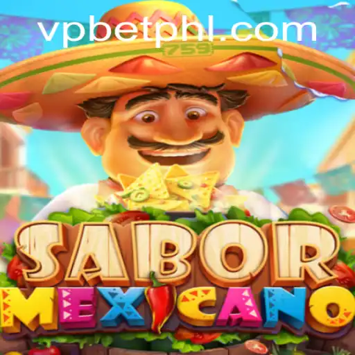 Discover SaborMexicano: A Culinary Adventure with VPBET